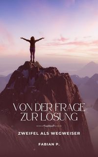 Produktbild: Von der Frage zur L&ouml;sung