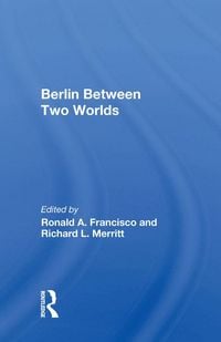 Produktbild: Berlin Between Two Worlds