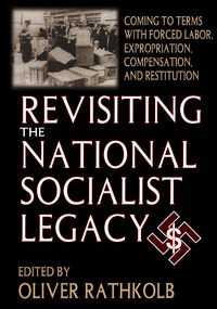 Produktbild: Revisiting the National Socialist Legacy