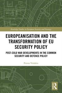 Produktbild: Europeanisation and the Transformation of EU Security Policy