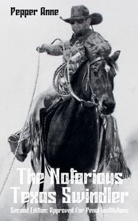 Produktbild: The Notorious Texas Swindler