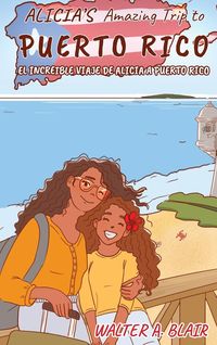 Produktbild: Alicia's Amazing Trip To Puerto Rico