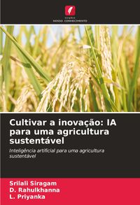 Produktbild: Cultivar a inova&ccedil;&atilde;o: IA para uma agricultura sustent&aacute;vel