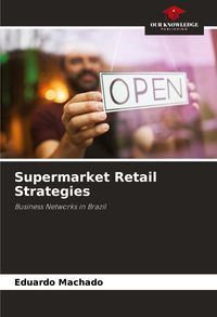 Produktbild: Supermarket Retail Strategies