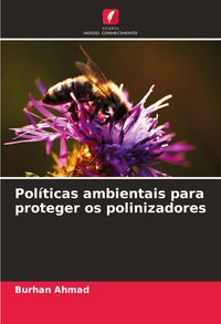 Produktbild: Pol&iacute;ticas ambientais para proteger os polinizadores