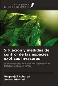 Produktbild: Situaci&oacute;n y medidas de control de las especies ex&oacute;ticas invasoras