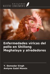 Produktbild: Enfermedades v&iacute;ricas del pollo en Shillong Meghalaya y alrededores