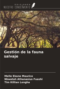 Produktbild: Gesti&oacute;n de la fauna salvaje