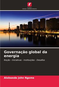 Produktbild: Governa&ccedil;&atilde;o global da energia