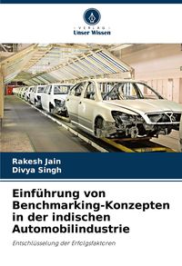 Produktbild: Einf&uuml;hrung von Benchmarking-Konzepten in der indischen Automobilindustrie