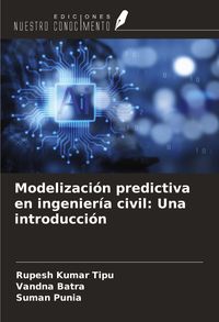 Produktbild: Modelizaci&oacute;n predictiva en ingenier&iacute;a civil: Una introducci&oacute;n