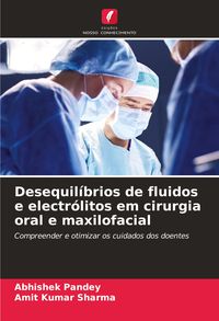 Produktbild: Desequil&iacute;brios de fluidos e electr&oacute;litos em cirurgia oral e maxilofacial