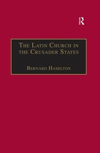 Produktbild: The Latin Church in the Crusader States