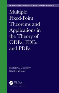 Produktbild: Multiple Fixed-Point Theorems and Applications in the Theory of ODEs, FDEs and PDEs