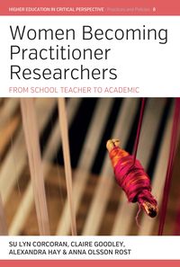 Produktbild: Women Becoming Practitioner Researchers