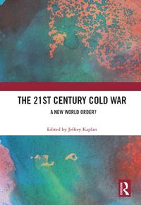 Produktbild: The 21st Century Cold War