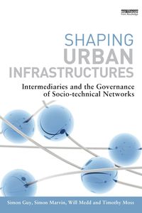 Produktbild: Shaping Urban Infrastructures