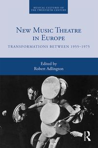 Produktbild: New Music Theatre in Europe