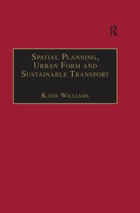 Produktbild: Spatial Planning, Urban Form and Sustainable Transport