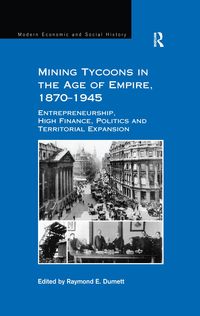 Produktbild: Mining Tycoons in the Age of Empire, 1870-1945