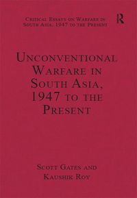 Produktbild: Unconventional Warfare in South Asia, 1947 to the Present