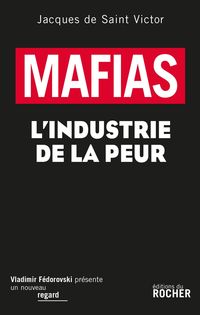 Produktbild: Mafias : L'industrie de la peur