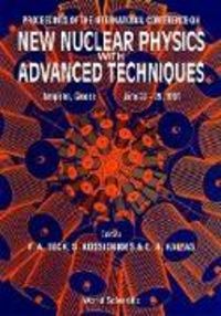 Produktbild: New Nuclear Physics with Advanced Techniques - Proceedings of the International Conference