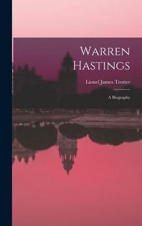 Produktbild: Warren Hastings: A Biography