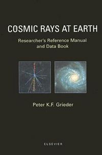 Produktbild: Cosmic Rays at Earth: Researcher's Reference Manual and Data Book