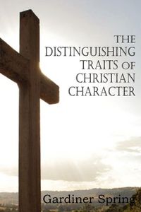 Produktbild: The Distinguishing Traits of Christian Character