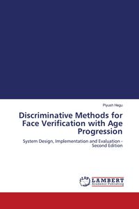 Produktbild: Discriminative Methods for Face Verification with Age Progression