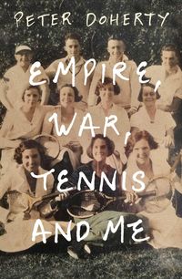 Produktbild: Empire, War, Tennis and Me