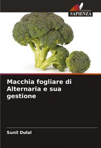 Produktbild: Macchia fogliare di Alternaria e sua gestione