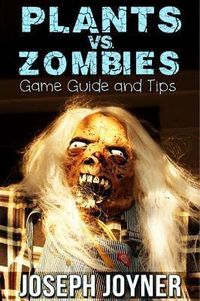 Produktbild: Plants vs. Zombies Game Guide and Tips