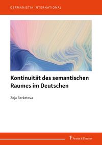 Produktbild: Kontinuit&auml;t des semantischen Raumes im Deutschen