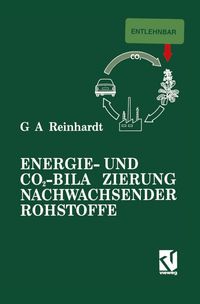Produktbild: Energie- und CO2-Bilanzierung Nachwachsender Rohstoffe