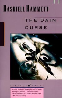 Bild vom Artikel The Dain Curse vom Autor Dashiell Hammett
