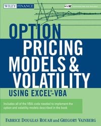 Produktbild: Option Pricing Models and Volatility Using Excel-VBA