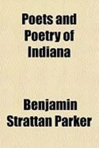 Produktbild: Poets and Poetry of Indiana