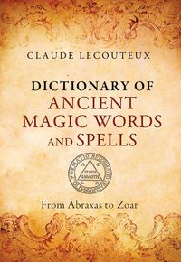 Produktbild: Dictionary of Ancient Magic Words and Spells