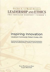 Produktbild: Inspiring Innovation: Examining the Operational Policy and Technical Contributions Made by Vice Admiral Samuel L. Gravely Jr and His Successors