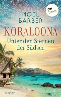 Produktbild: Koraloona - Unter den Sternen der S&uuml;dsee