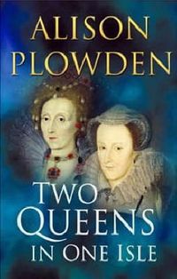 Produktbild: Plowden, A: Two Queens in One Isle