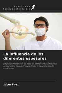 Produktbild: La influencia de los diferentes espesores