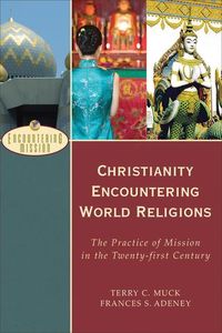 Produktbild: Christianity Encountering World Religions