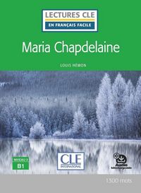 Produktbild: Maria Chapdelaine : niveau 3 B1