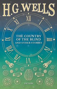 Produktbild: The Country of the Blind, and Other Stories