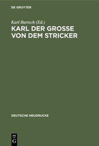 Produktbild: Karl der Gro&szlig;e von dem Stricker