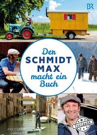 Produktbild: Der Schmidt Max macht ein Buch