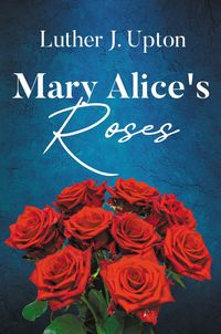 Produktbild: Mary Alice's Roses